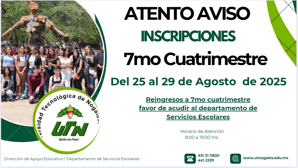 📣✨ ¡Atención Grajos UTN! ✨📣

La Universidad Tecnológica de Nogales se complace en invitar a todas y todos los estudiantes a participar en el importante proceso de inscripciones al 7° cuatrimestre.
#SOMOSGRAJOS
#SoyUTN
#utn
#utnogales
#NogalesSonora