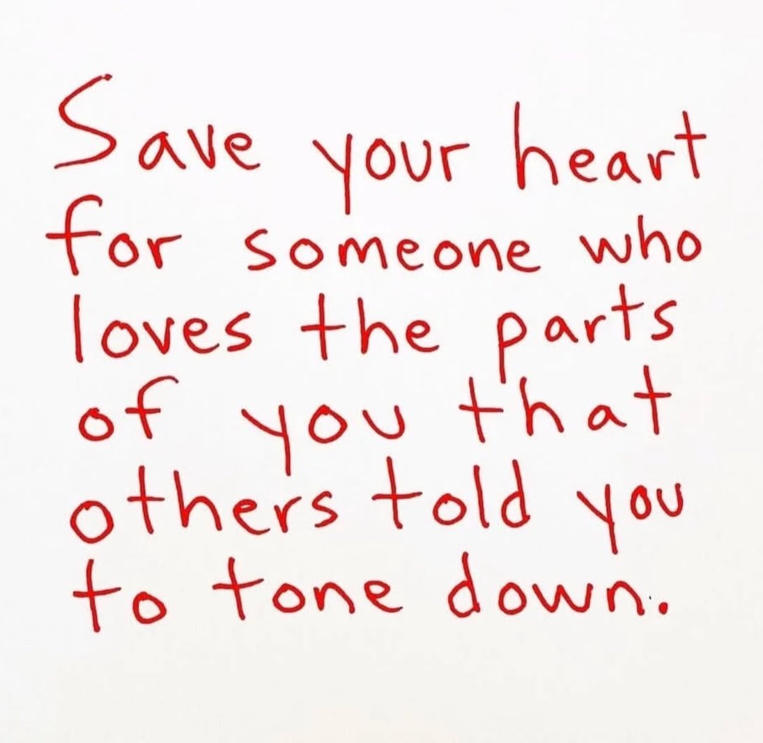 " احتفظ بقلبك لشخص يحب فيك الأجزاء التي طلب منك الآخرون أن تُخفيها أو تُقلل منها. " 

فعلاً لا تعطي قلبك لمن يطلب منك أن تتغيّر لتناسبه، بل لمن يرى جمالك في ذاتك الحقيقية، بما في ذلك تلك الصفات التي حاول الناس أن يطفئوها فيك.