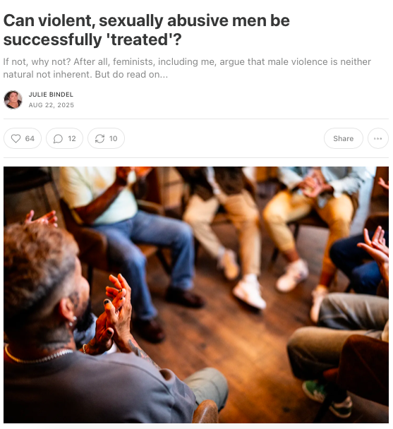 MenVSexism's tweet photo. Highly recommend @bindelj's article on perpetrator programmes. She raises important points about prevention, perpetrator programmes and the lack of of support for women survivors.
https://t.co/VNdhVBs3Pe
#PerpetratorProgrammes #Justice #MVAWG #Funding #Government #DVPP https://t.co/EjIvPYXwQ5