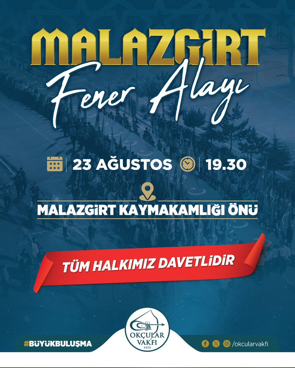 Anadolu’nun Fethi'nin 954. Yıl Anma Törenleri kapsamında gerçekleştirilecek Fener Alayı yürüyüşümüze tüm halkımız davetlidir. 

📍 Malazgirt Kaymakamlığı Önü
🗓️ 23 Ağustos Cumartesi
⏰ 19.30
