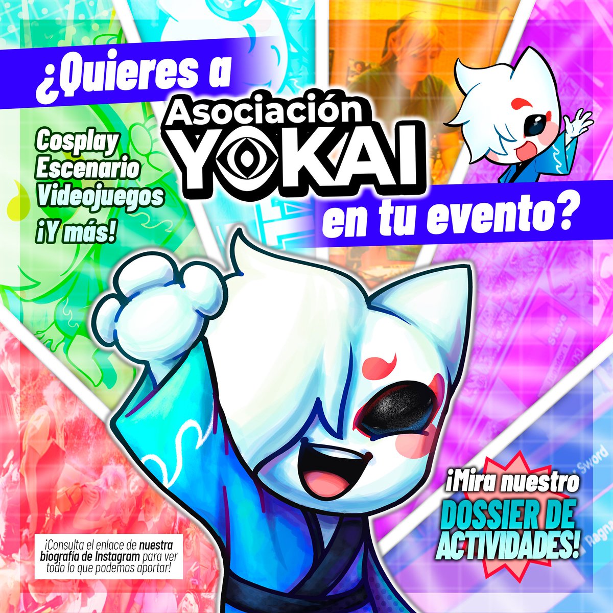 🎏👘 ¿Quieres ponerle un toque friki u otaku a tu evento con actividades sobre cosplay, juegos en escenario, videojuegos, y demás? ¡Yokai te ayuda ofreciendo nuestra pasión y experiencia! 💙

✨ ¡Ya puedes consultar nuestro dossier de actividades con todas nuestras actividades!