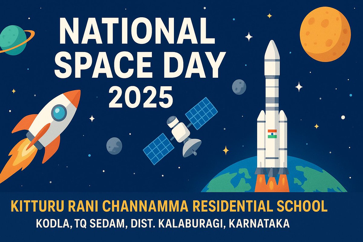 KRCRS KODLA SCHOOL (SC-474) SEDAM KALABURAGI (@474kodla) on Twitter photo WE ARE ALL SET TO CELEBRATE THE SECOND NATIONAL SPACE DAY IN OUR SCHOOL KITTURU RANI CHANNAMMA RESIDENTIAL SCHOOL KODLA TQ SEDAM DISTRICT KALABURAGI STATE KARNATAKA
#nationalspaceday2025
#NationalSpaceDay
<a href="/SWDGoK/">ಸಮಾಜ ಕಲ್ಯಾಣ ಇಲಾಖೆ</a> <a href="/kreisemahithi/">KREIS</a>
<a href="/ISROSight/">ISRO InSight</a> <a href="/upadhyaya_ila/">Ila Upadhyaya</a>
<a href="/WafiaMasih/">Wafia Masih</a> WE ARE ALL SET TO CELEBRATE THE SECOND NATIONAL SPACE DAY IN OUR SCHOOL KITTURU RANI CHANNAMMA RESIDENTIAL SCHOOL KODLA TQ SEDAM DISTRICT KALABURAGI STATE KARNATAKA
#nationalspaceday2025
#NationalSpaceDay
<a href="/SWDGoK/">ಸಮಾಜ ಕಲ್ಯಾಣ ಇಲಾಖೆ</a> <a href="/kreisemahithi/">KREIS</a>
<a href="/ISROSight/">ISRO InSight</a> <a href="/upadhyaya_ila/">Ila Upadhyaya</a>
<a href="/WafiaMasih/">Wafia Masih</a>