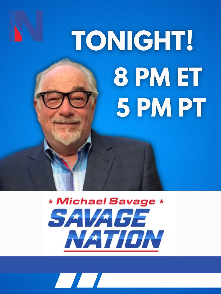 TONIGHT ON <a href="/NEWSMAX/">NEWSMAX</a> !

Savage discusses the concept of stream of  consciousness, the overwhelming nature of political discourse and the  need to turn to literature, film, and music for mental reprieve, the  impact of nationalism, and his frustrations with current political and