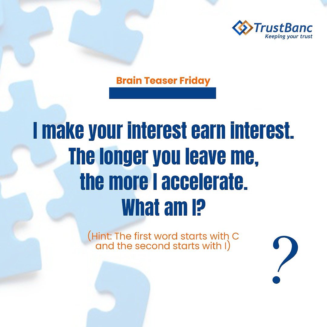 TrustBancgroup's tweet photo. Think youβve got it?
Drop your answer below!
The first five correct answers will earn bragging rights!
#TrustBanc
#FridayBrainTeaser
#MoneyRiddle
#FinancialFun https://t.co/K5adlkOkhg