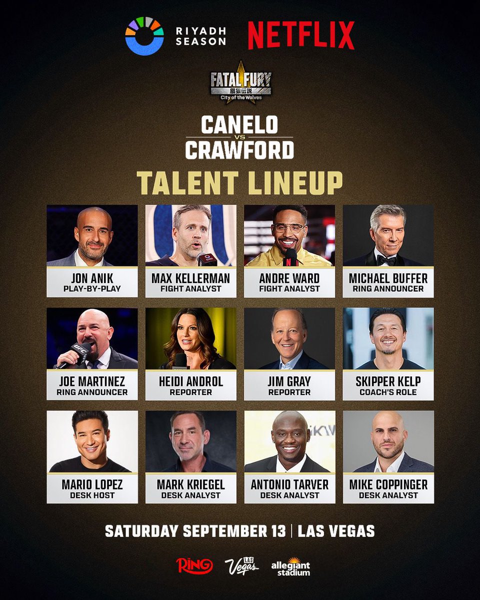 On September 13, history is rewritten 🔥 
Canelo vs Crawford with the ultimate lineup of analysts and media legends 😎🥊

#CaneloCrawford
@fatalfury_pr
#RiyadhSeason
#BigTime