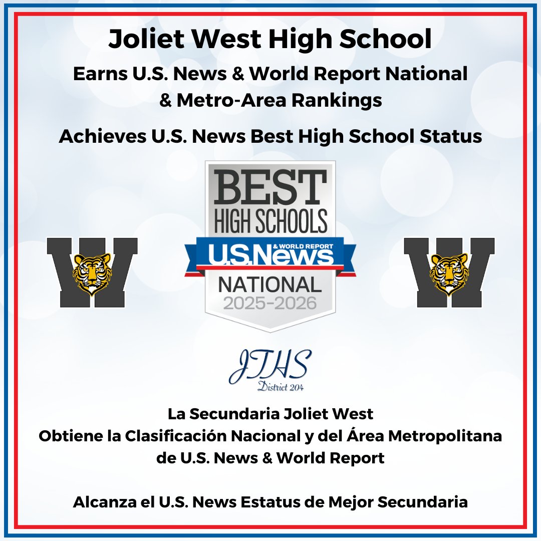 Joliet West High School Recognized Among Nation’s Best in 2025–2026 U.S. News &amp; World Report Rankings
bit.ly/4mZ3YH3