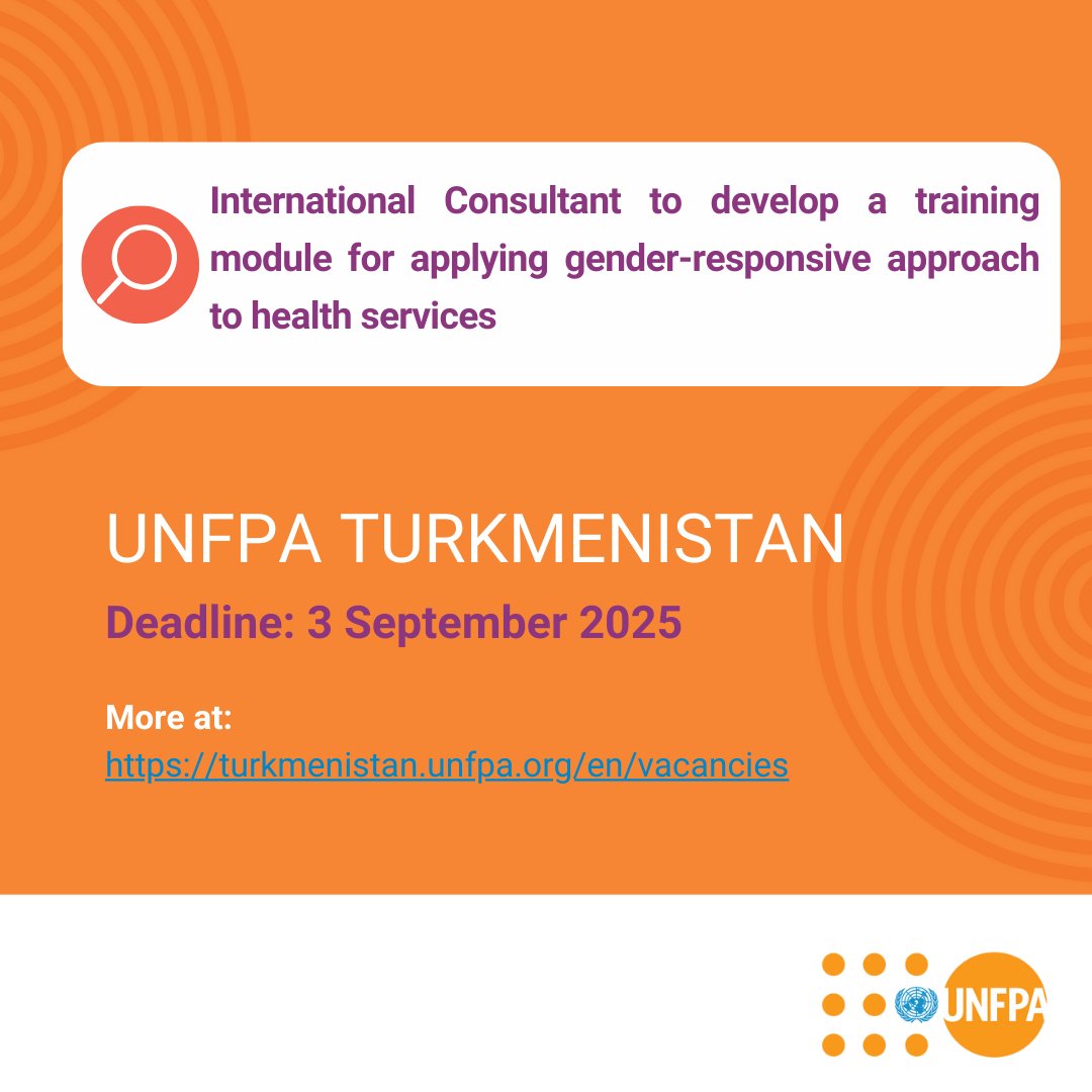The UNFPA Turkmenistan office advertises the #vacancy of an International Consultant to develop a training module for applying gender-responsive approach to health services
Apply here: turkmenistan.unfpa.org/en/vacancies/i…

#vacancy