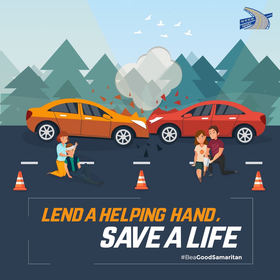 #BeAGoodSamaritan: Offering timely assistance to accident victims within the crucial golden hour can significantly improve their chances of survival. Lend a helping hand when it’s needed most! #NHAI #BuildingANation