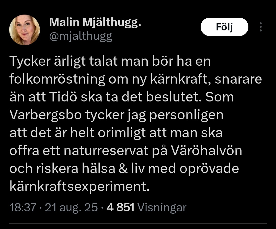 Tycker landsförrädare som jämställdighetsmyndighetens Malin Stenman och andra salladskommunister kan leva som de lär och avsäga sig all el som kommer från kärnkraft.
