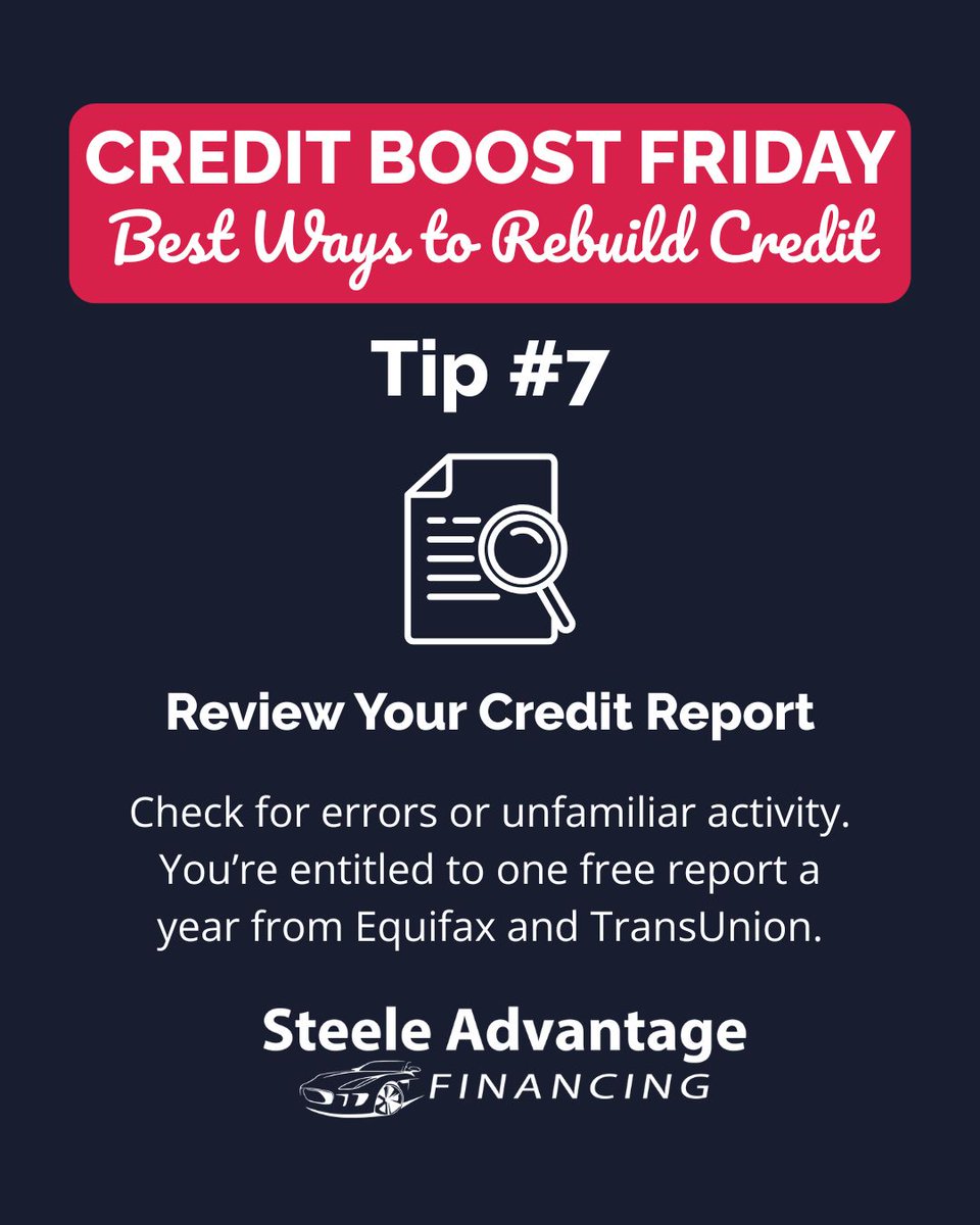 🚀 Credit Boost Friday at Steele Advantage Financing! 💳

Tip #7: Check your credit report for errors. You’re entitled to one free report a year from Equifax &amp; TransUnion. Stay informed! 💪

👉steeleadvantagefinancing.com

#SteeleAutoGroup #SteeleAdvantageFinancing #CreditBoostFriday