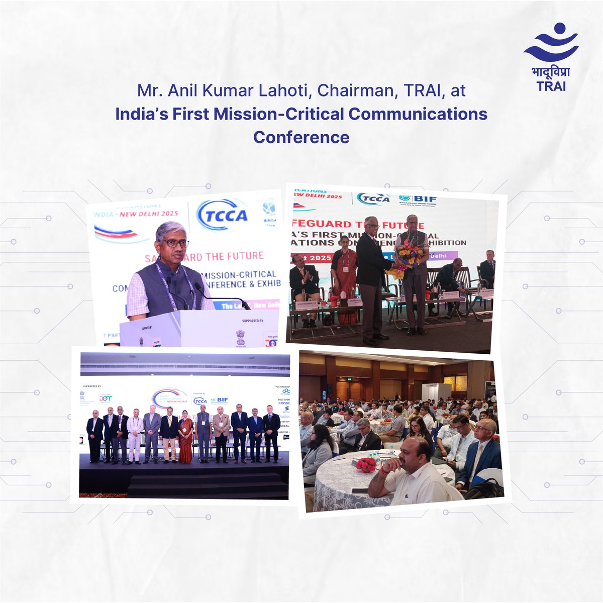 TRAI (@trai) on Twitter photo Mr. Anil Kumar Lahoti, Chairperson, #TRAI delivered the inaugural address at the 1st Mission Critical Communication India 2025 conference by <a href="/ConnectBIF/">Broadband India Forum</a> in New Delhi.
The event highlighted the role of secure, resilient networks in public safety & critical services.
#DigitalIndia Mr. Anil Kumar Lahoti, Chairperson, #TRAI delivered the inaugural address at the 1st Mission Critical Communication India 2025 conference by <a href="/ConnectBIF/">Broadband India Forum</a> in New Delhi.
The event highlighted the role of secure, resilient networks in public safety & critical services.
#DigitalIndia