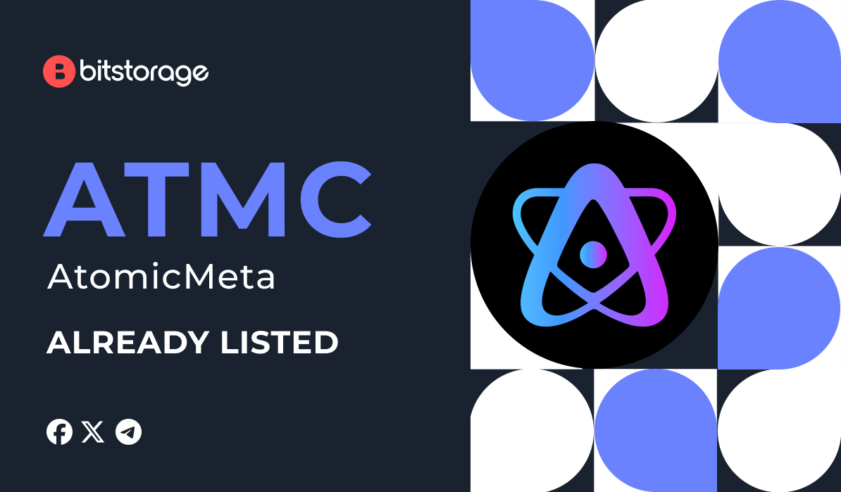 AtomicMeta (ATMC) IS LISTED ON BITSTORAGE 
bitstorage.finance/news/atmc-is-l…
The following pair is supported:
ATMC/USDT 
bit.ly/ATMC-USDT

X: x.com/atomic_meta
Instagram: instagram.com/atomic_meta
Medium: medium.com/@atomicmeta
Facebook: facebook.com/profile.php?id…
TG Channel: