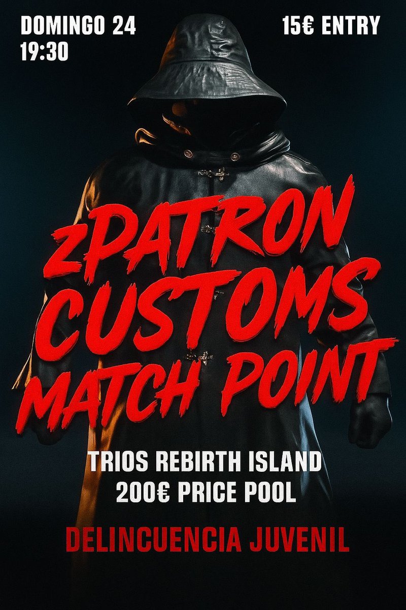 zPATRON CUSTOMS

📖​ | Tríos Rebirth Island
🎫 | Entry 15€
💰 | 200€ Pricepool
📅 | Sunday 24 August
⏰ | 19:30h CET
🕹️ | MATCH POINT
🌎 | Host EU