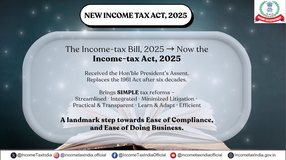 The Income-tax Act, 2025 has received the Hon’ble President’s assent on 21st Aug 2025.

A landmark reform replacing the 1961 Act, it ushers in a simpler, transparent &amp; compliance-friendly direct tax regime.

Access the official document here: egazette.gov.in/(S(p0hzyo3qrxl…