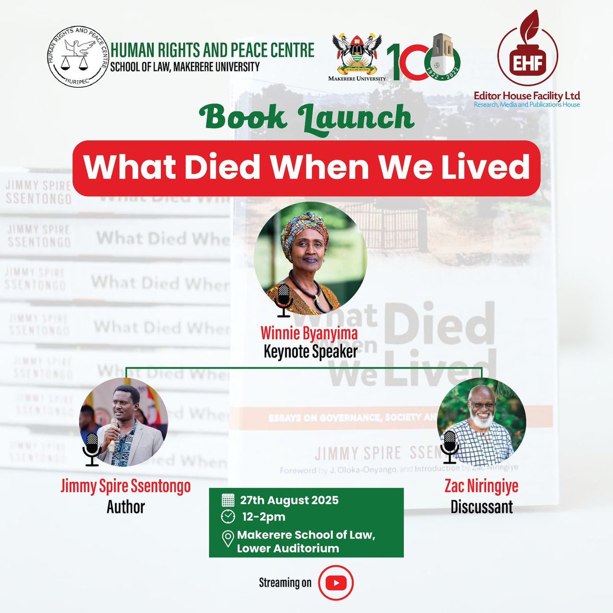 Mable Twegumye Zake (@mabletwegumye) on Twitter photo BE THERE on 27th August 2025 for the launch of <a href="/SpireJim/">Jim Spire Ssentongo</a> Book - WHAT DIED WHEN WE LIVED at Huripec (Law School) <a href="/MakerereLaw/">Makerere Law School</a> #WhatDiedWhenWeLived BE THERE on 27th August 2025 for the launch of <a href="/SpireJim/">Jim Spire Ssentongo</a> Book - WHAT DIED WHEN WE LIVED at Huripec (Law School) <a href="/MakerereLaw/">Makerere Law School</a> #WhatDiedWhenWeLived