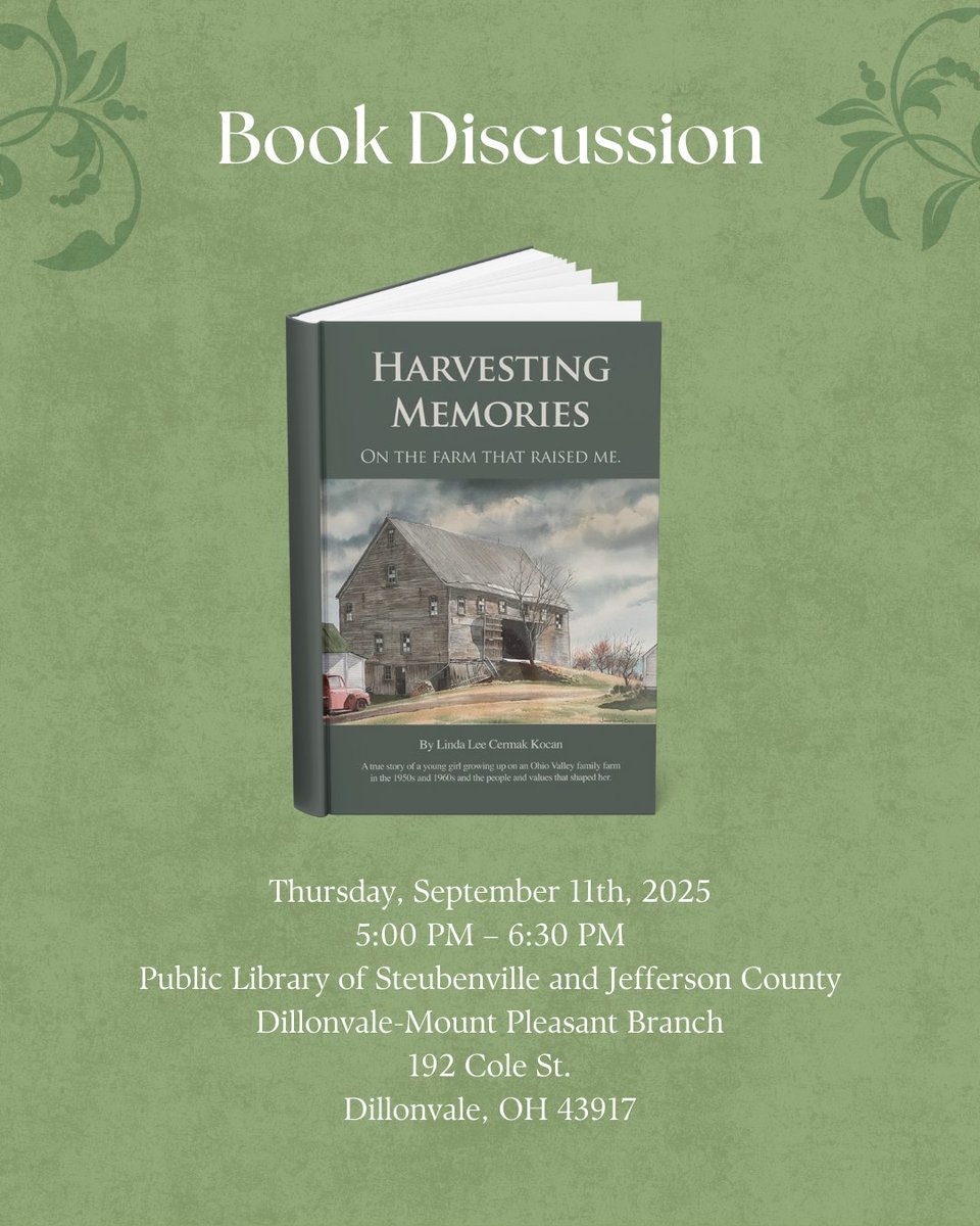 Join author Linda Lee Cermak Kocan for a discussion of her book, Harvesting Memories on September 11th at 5:00. #BookDiscussion #AuthorEvent #Autobiography #Memoir