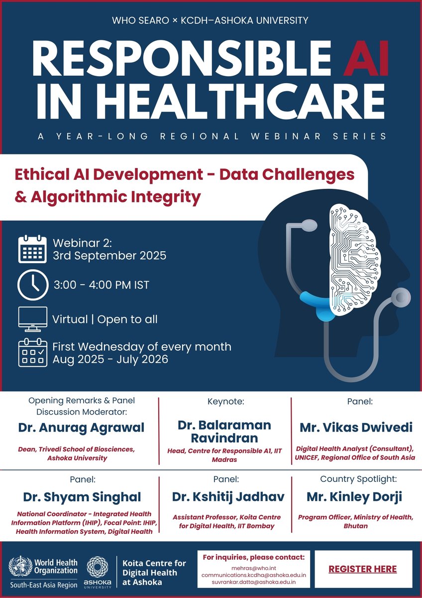 KCDH_A's tweet photo. Join us for the 2nd session of the WHO-SEARO Webinar Series on Responsible AI in Healthcare, hosted by KCDH-A 

🗓️ Sept 3 | 3–4 PM IST
Theme: Ethical AI Development – Data Challenges &amp; Algorithmic Integrity
Speakers from 🇮🇳 🇧🇹 + global experts
🔗 Register: https://t.co/CAowqsF8ax https://t.co/GLkciTaIoi