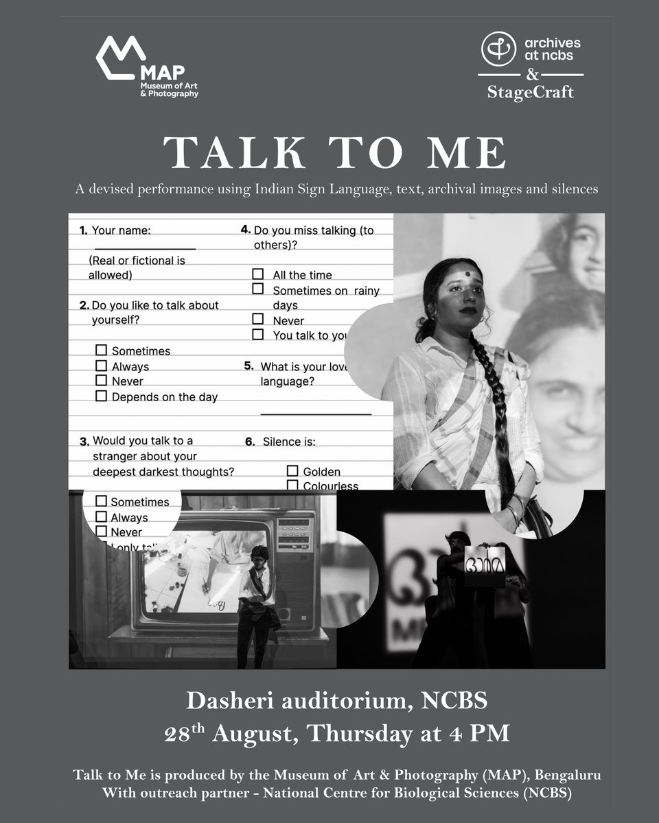 Archives at NCBS (@archives_ncbs) on Twitter photo Talk To Me is a devised performance using Indian Sign Language, text, archival images and silences. Hosted by <a href="/stagecraftncbs/">StageCraft @ NCBS</a> in collaboration with the archives.
🗓️28th August, 4 PM
📍Dasheri, NCBS, Bangalore Talk To Me is a devised performance using Indian Sign Language, text, archival images and silences. Hosted by <a href="/stagecraftncbs/">StageCraft @ NCBS</a> in collaboration with the archives.
🗓️28th August, 4 PM
📍Dasheri, NCBS, Bangalore