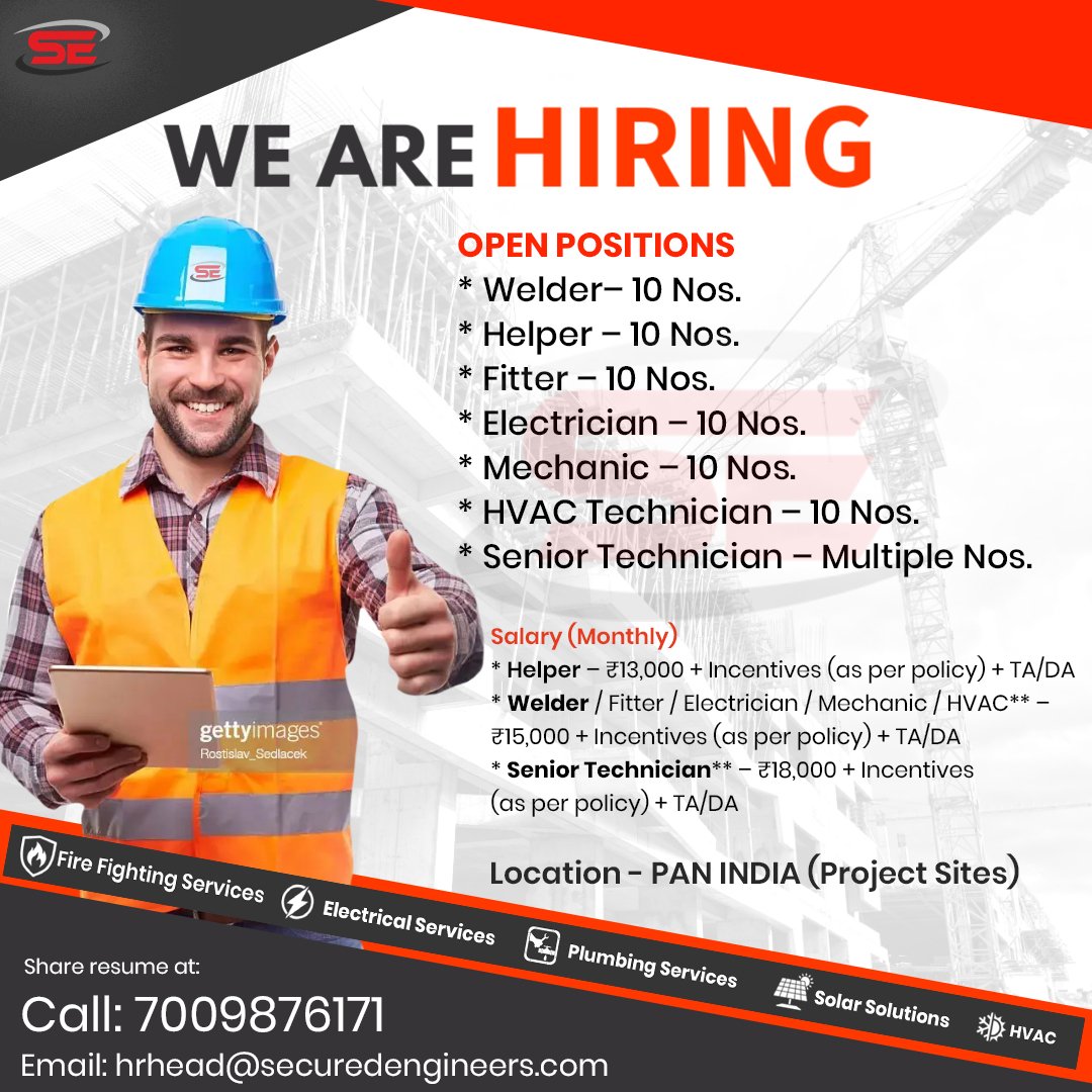 SecuredEnginee2's tweet image. 🚨 We Are Hiring – PAN India (Project Sites)
Secured Engineers Pvt. Ltd. is looking for skilled and motivated professionals to join our team.

Open Positions (10 Nos. each unless mentioned):

🔧 Welders | Helpers | Fitters | Electricians | Mechanics | HVAC Technicians