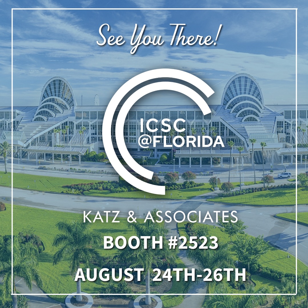 Let’s connect at <a href="/ICSC/">ICSC</a> Orlando. Meet with the Katz team at Booth #2523 August 24-26.
Contact our advisors directly or email realestate@katzretail.com

#katzretail #retailleasing #retailsales #ICSC #orlando #florida #tradeshow #networking #dealmaking