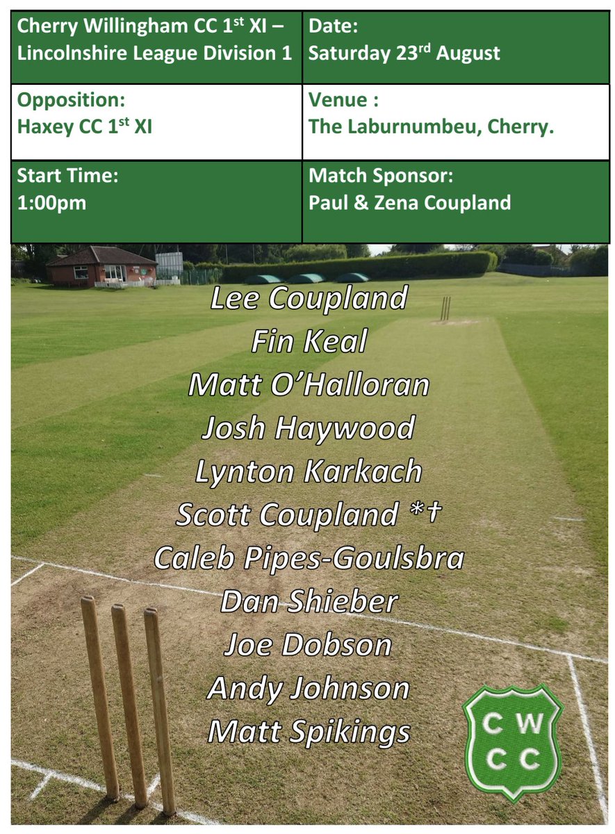 Cherry Willingham CC (@cherrywillcc) on Twitter photo Here's the <a href="/CherryWillCC/">Cherry Willingham CC</a> 1st team which skipper Scott Coupland will lead into the field tomorrow against <a href="/HaxeyCC/">Haxey Cricket Club</a> 1st XI at the Laburnumbeu. After a free weekend the lads will no doubt be looking to build on the win at Louth last time out. Just the one change with <a href="/CPG417/">Caleb Pipes-Goulsbra</a> back in Here's the <a href="/CherryWillCC/">Cherry Willingham CC</a> 1st team which skipper Scott Coupland will lead into the field tomorrow against <a href="/HaxeyCC/">Haxey Cricket Club</a> 1st XI at the Laburnumbeu. After a free weekend the lads will no doubt be looking to build on the win at Louth last time out. Just the one change with <a href="/CPG417/">Caleb Pipes-Goulsbra</a> back in