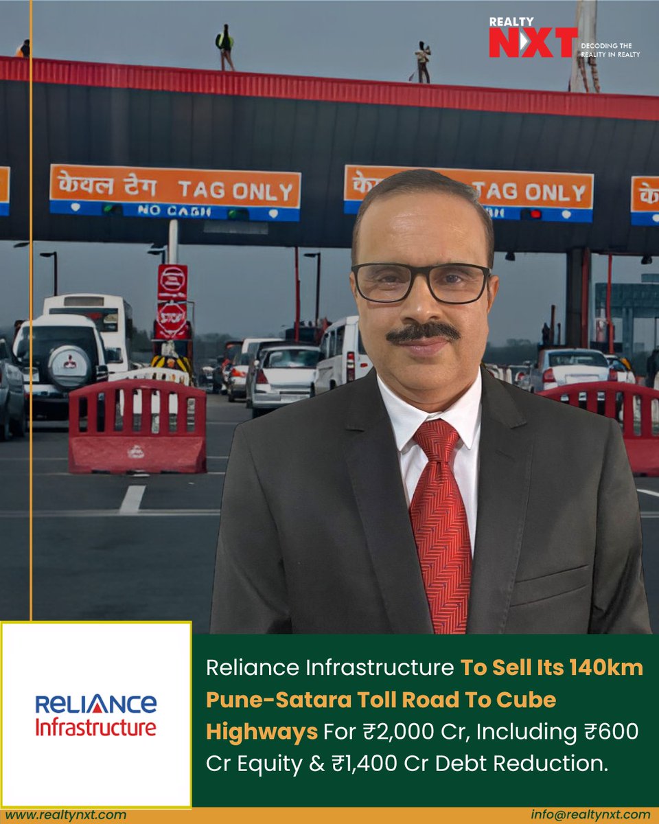 RealtyNXT's tweet image. #News | Reliance Infra to sell 100% stake in Pune-Satara Toll Road to Cube Highways for ₹2,000 crore. Deal includes ₹600 crore equity, ₹1,400 crore debt cut. 140-km NH-48 stretch, built under BOT, began tolling in 2010. 

#RealtyNXT #RelianceInfrastructure #PuneSataraTollRoad