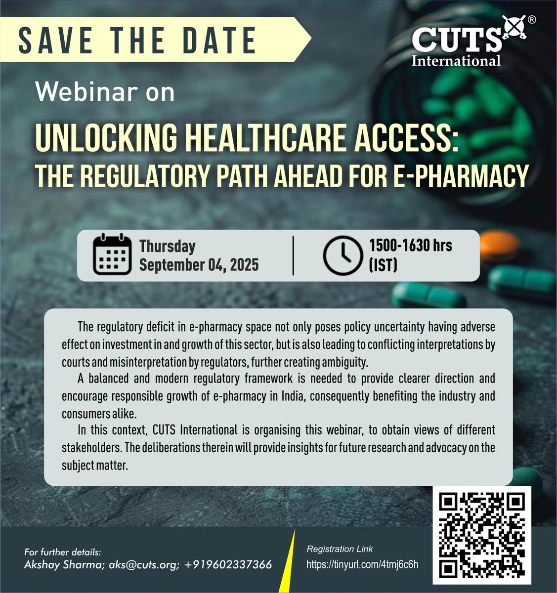 CUTS CCIER (@cuts_ccier) on Twitter photo 🗓️Save the Date
<a href="/CUTS_Inter/">CUTS International</a>'s Webinar on “Unlocking #Healthcare Access: The Regulatory Path Ahead for #EPharmacy”
Thursday, September 04, 2025 | 1500-1630 Hrs (IST)
Register: tinyurl.com/4tmj6c6h
<a href="/ujjwal1841/">Ujjwal Kumar</a> <a href="/amol_kulkarni1/">amol kulkarni</a> <a href="/CUTS_CITEE/">CUTS CITEE</a> <a href="/CUTS_CART/">CUTS CART</a> <a href="/CUTS_CRC/">CUTS Calcutta Resource Center</a> <a href="/CUTSInstitute/">CIRC</a> 🗓️Save the Date
<a href="/CUTS_Inter/">CUTS International</a>'s Webinar on “Unlocking #Healthcare Access: The Regulatory Path Ahead for #EPharmacy”
Thursday, September 04, 2025 | 1500-1630 Hrs (IST)
Register: tinyurl.com/4tmj6c6h
<a href="/ujjwal1841/">Ujjwal Kumar</a> <a href="/amol_kulkarni1/">amol kulkarni</a> <a href="/CUTS_CITEE/">CUTS CITEE</a> <a href="/CUTS_CART/">CUTS CART</a> <a href="/CUTS_CRC/">CUTS Calcutta Resource Center</a> <a href="/CUTSInstitute/">CIRC</a>