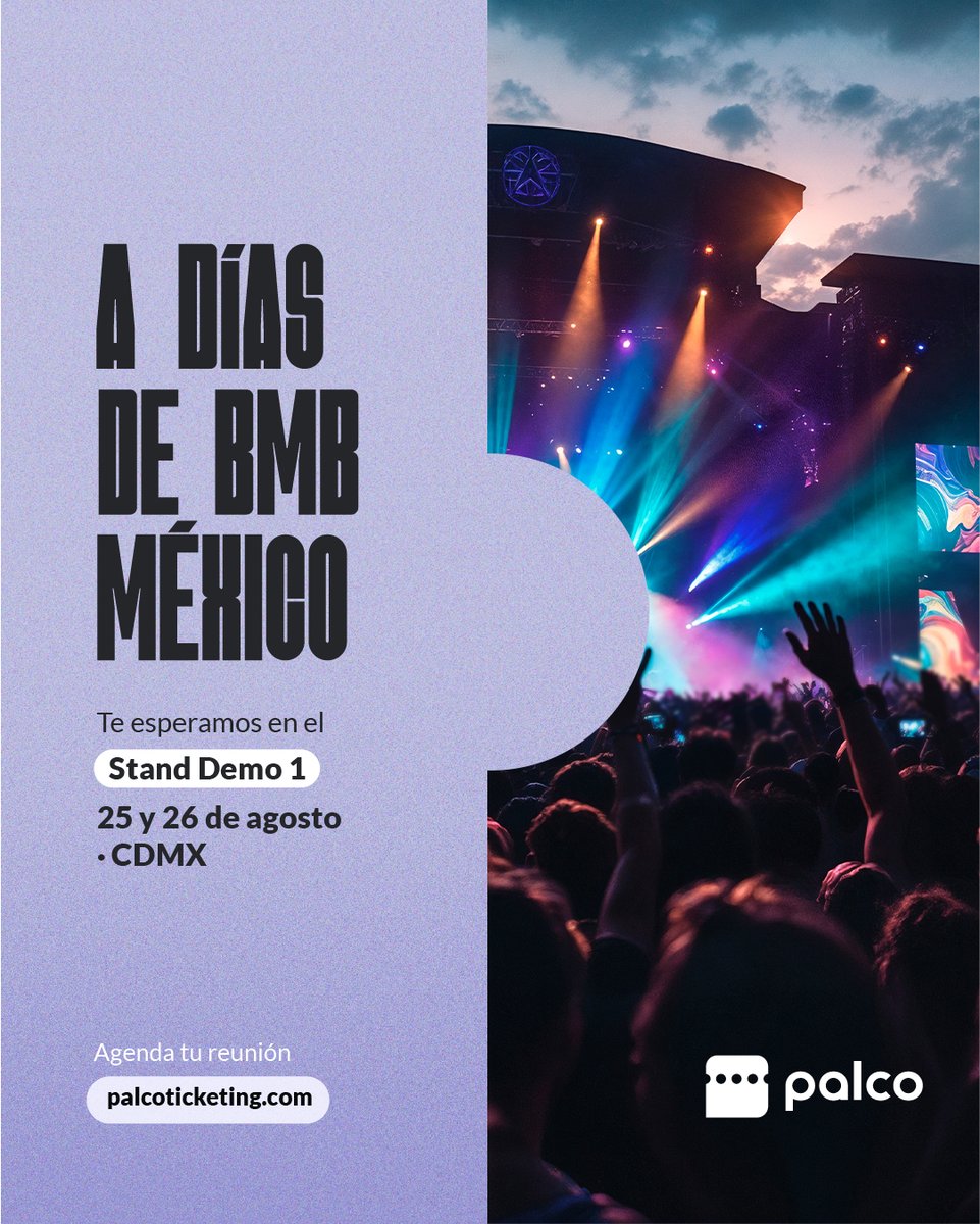 ⏳ A días de <a href="/Convencionbmb/">Convencion BMB</a> México 2025…

Desde Palco, estamos listos para reunirnos con los actores clave del entretenimiento en LATAM: promotoras, ticketeras, venues y aliados estratégicos.

Vamos a escuchar desafíos reales, compartir soluciones y mostrar cómo trabajamos