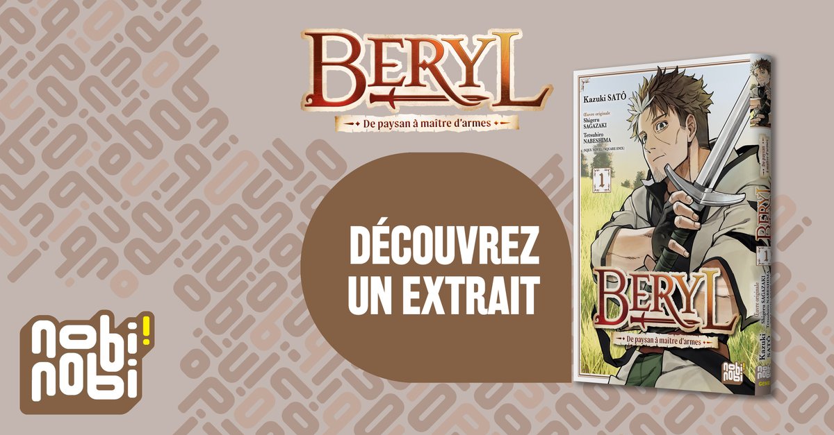 Il a les cheveux grisonnants et le regard désabusé, mais c’est une lame plus affûtée que jamais : Beryl n’est pas un héros commun Dans cette série, la fantasy prend un coup de vieux… dans le meilleur sens du terme !  

Découvrez un extrait de Beryl : bdmanga.liseuse-hachette.fr/nobinobi/beryl…