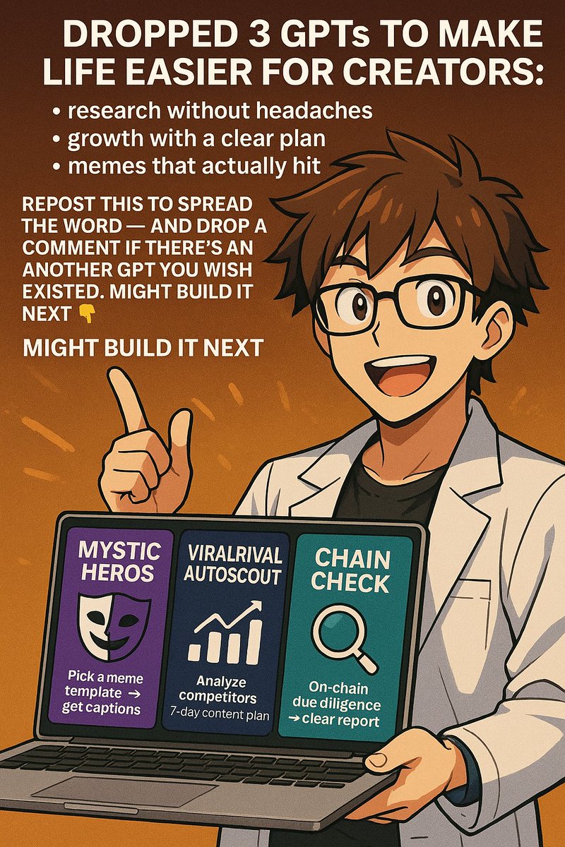 🚨Was cooking cooking 🙀

Dropped 3 GPTs to make life easier for creators:
• research without headaches
• growth with a clear plan
• memes that actually hit

First: 
Repost this if yu like them.

Drop a comment if there’s another GPT you wish existed. Might build it next 👇