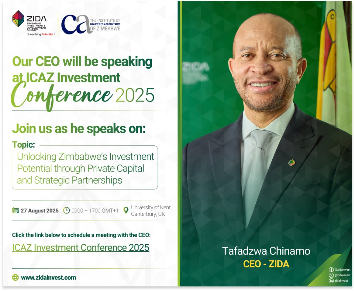zidainvest's tweet photo. Our CEO, Mr Tafadzwa Chinamo, will speak at the ICAZ Investment Conference 2025 in Canterbury, UK, on 27 August.
Kindly follow the link to schedule a meeting with the CEO: https://t.co/fVv5PgtBky...
#InvestZimbabwe #ICAZConference2025 #ZIDA https://t.co/qkW8mzLBoc