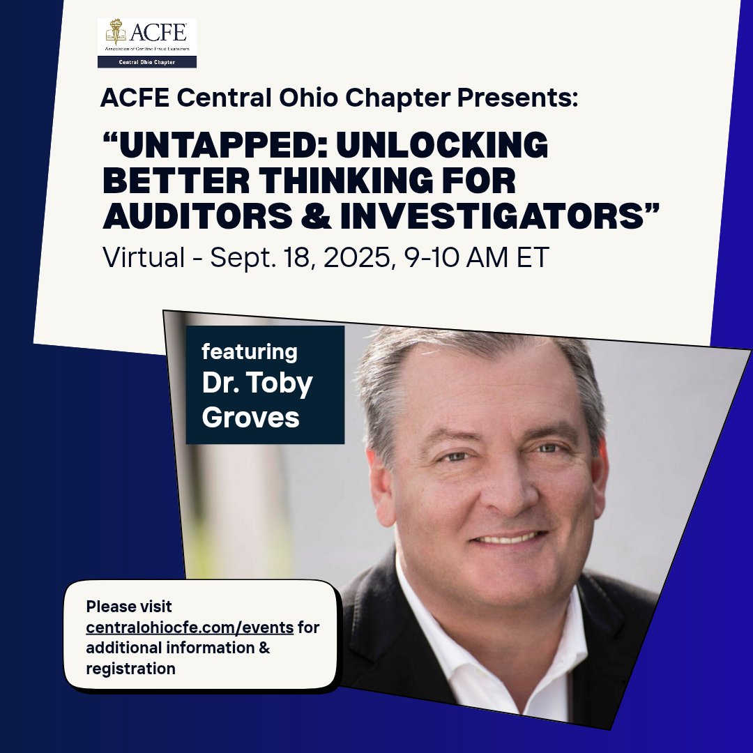 🚨 Virtual Event Alert 🚨 Sept 18 | 9–10 AM EST: Untapped: Unlocking Better Thinking for Auditors &amp; Investigators w/ <a href="/drtobygroves/">Toby Groves, Ph.D.</a>! Register 👉 CentralOhioCFE.com/Events #COACFE #ACFE #Audit #Fraud