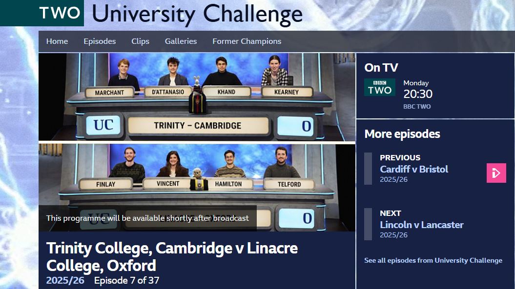 Trinity College Alumni (@trinity1546) on Twitter photo Tune in to #UniversityChallenge on @BBC2 at 8.30pm next Monday, 25 August, as Trinity takes on Linacre College, Oxford in a first-round heat of the competition.
Best of luck, team! 
📺 bit.ly/4n0hA4Z Tune in to #UniversityChallenge on @BBC2 at 8.30pm next Monday, 25 August, as Trinity takes on Linacre College, Oxford in a first-round heat of the competition.
Best of luck, team! 
📺 bit.ly/4n0hA4Z