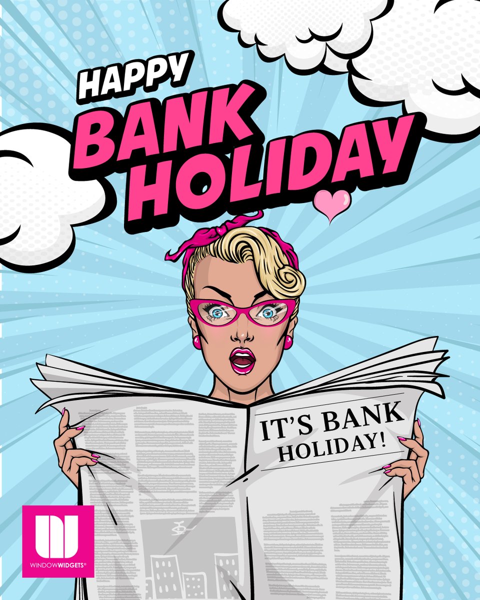 Windowwidgets's tweet image. We&apos;d like to wish you all a lovely bank holiday weekend 😀