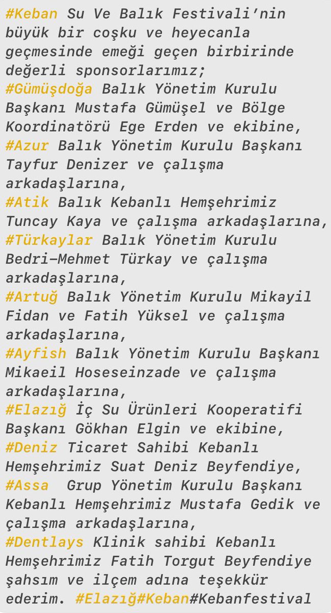 furkanatalik's tweet photo. #Keban Su Ve Balık Festivali’nin büyük bir coşku ve heyecanla geçmesinde emeği geçen birbirinde değerli sponsorlarımıza şahsım ve ilçem adına teşekkür ederim. @Kebankaymakamlk @kebanfestival https://t.co/KOl2opU5CP