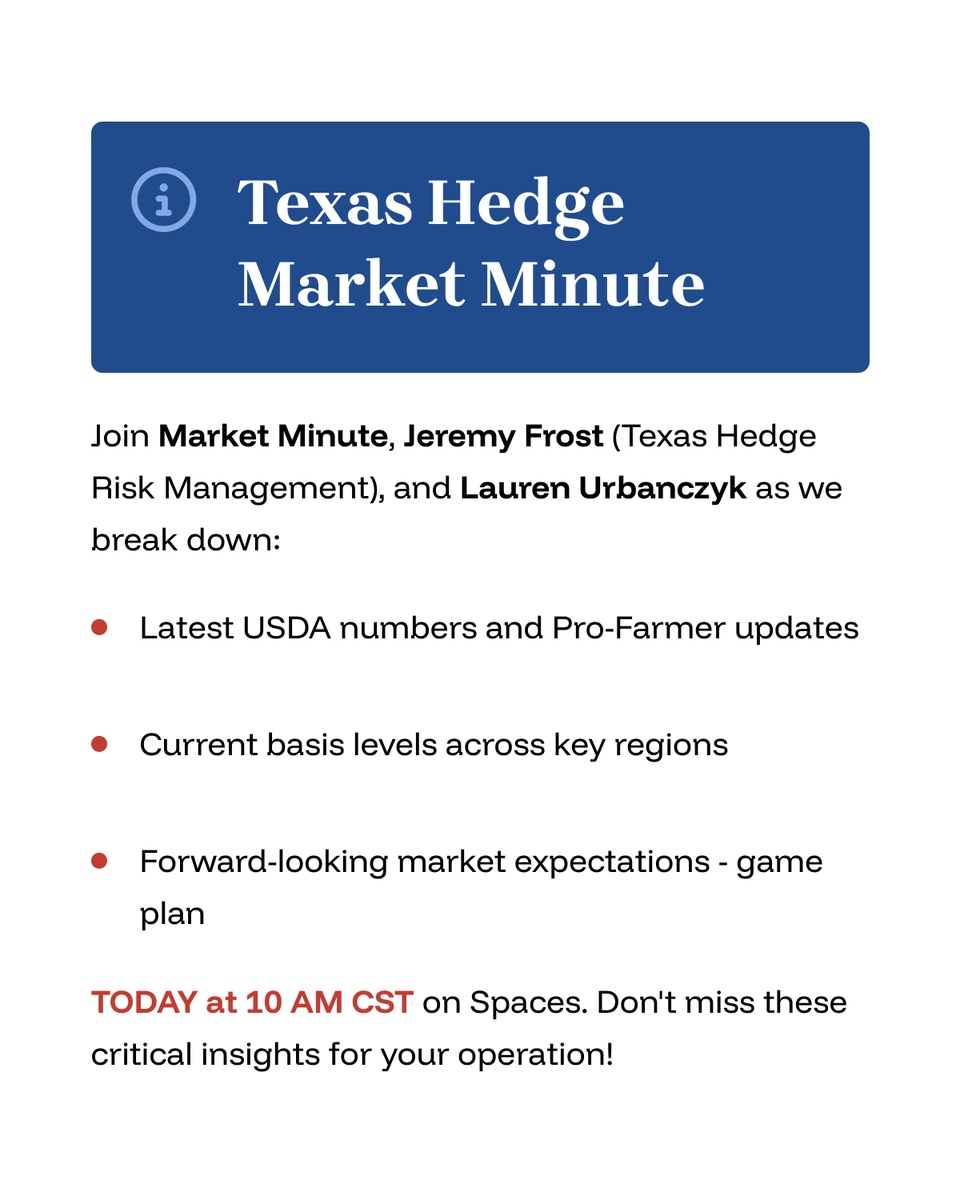Join us this morning for our weekly spaces @ 10:00 am CST <a href="/laurenpayne2012/">Lauren Urbanczyk - Texas Hedge Risk Management</a> <a href="/MarketMinuteLLC/">Market Minute LLC</a>  <a href="/FearlessGrain/">Jeremey Frost</a>