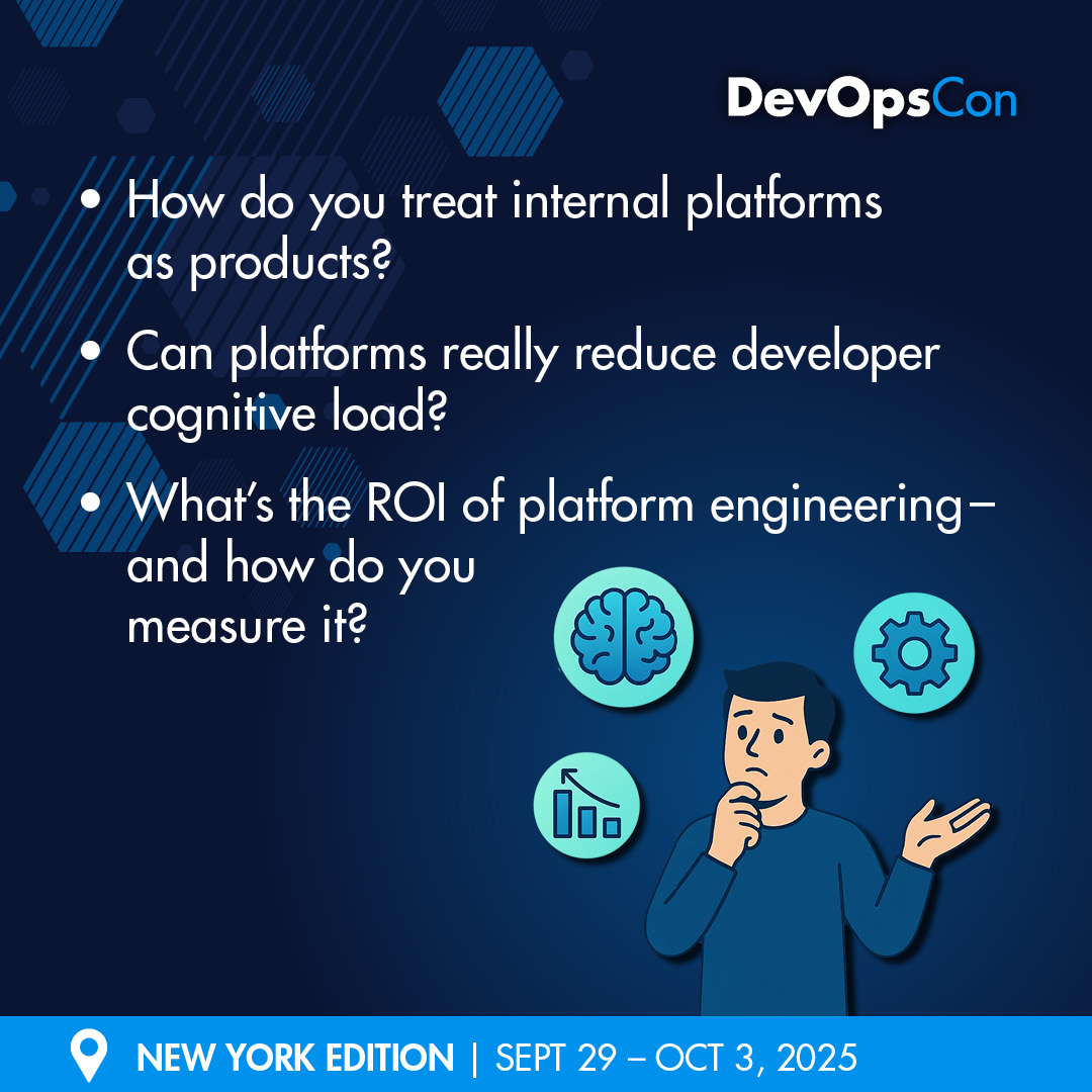 devops_con's tweet image. 🚀 Build Once. Scale Everywhere.

At Platform Engineering Summit (DevOpsCon NY), discover how teams build scalable IDPs, reduce cognitive load &amp;amp; align with AI governance.

NYC Edition: devopscon.io/platform-engin…

#DevOps #PlatformEngineering #DeveloperExperience #DevOpsCon