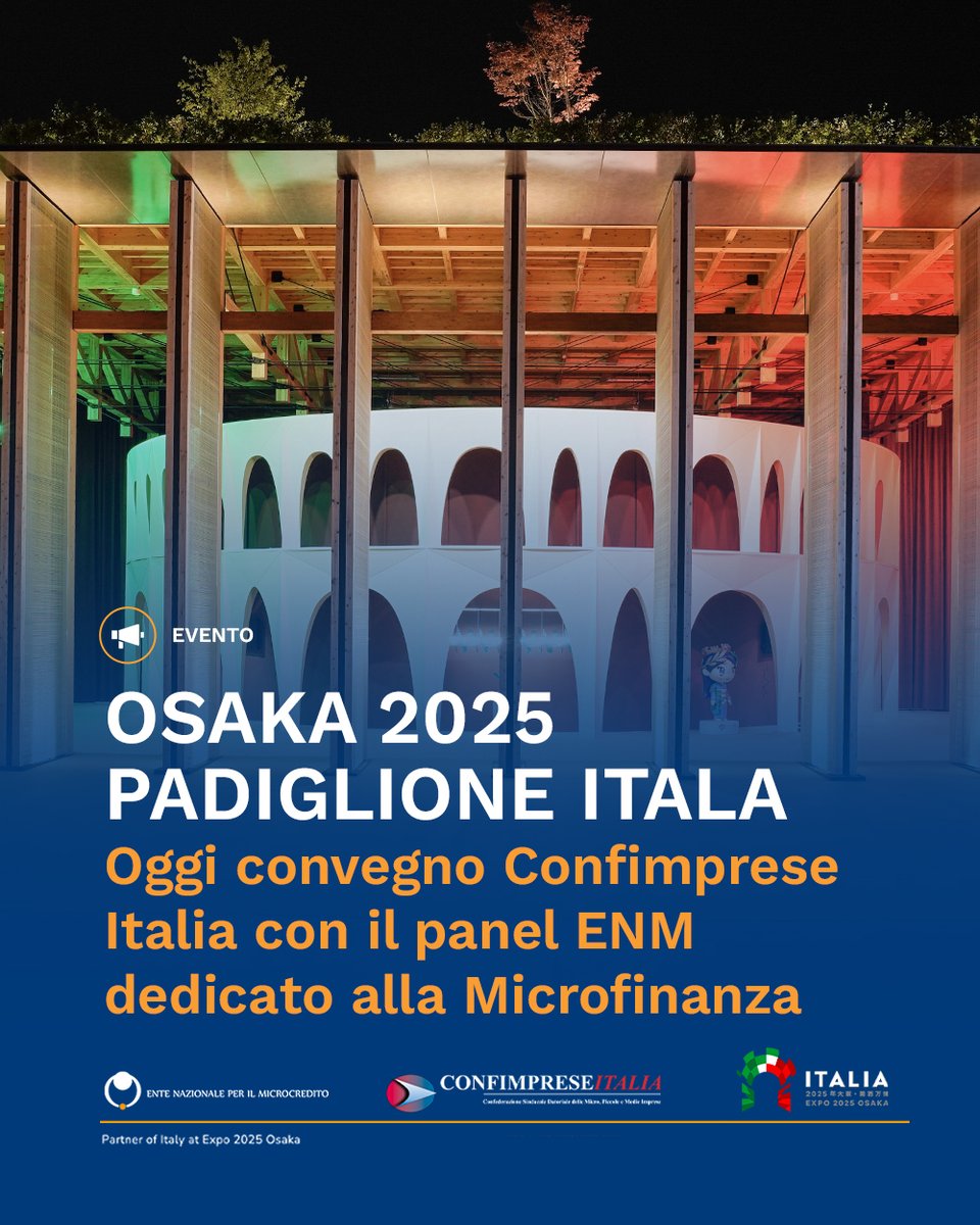 Oggi, presso lo spazio di <a href="/ConfimpreseITA/">Confimprese Italia</a> nel Padiglione Italia, l’ENM presenterà le best practices di finanza etica realizzate in questi 20anni. Previsto l’incontro “L'imprenditoria giovanile Italiana di fronte alle sfide dell’innovazione”, modera <a href="/EmmaEvangelista/">Emma Evangelista</a>
<a href="/ItalyExpo2025/">Italy Expo 2025 Osaka</a>