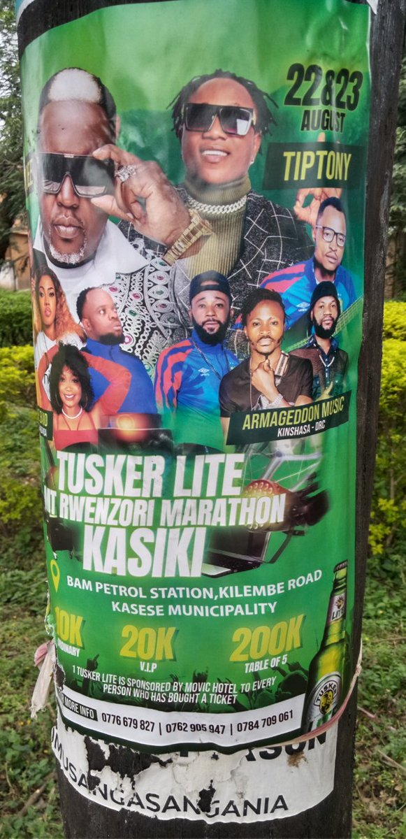 📌 Kasiki. Tusker Lite Mt Rwenzori Marathon. Date: Friday 22 August. Venue: Bam Petrol Station, Kilembe Rd, Kasese MC. Performances by Ragga Dee, Tip Tony, Zawee Band (UG) Armaggedon Band (DRC). Tickets: Shs 10,000 [ord.] Shs20,000 [VIP] Shs 200,000 [table of 5].