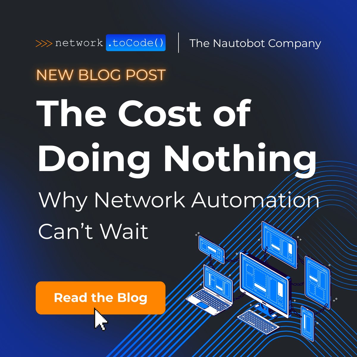 networktocode's tweet image. 🚨 The cost of doing nothing in network engineering is higher than you think.
If you’ve been waiting to start your automation journey, this is your sign that the cost of inaction is far greater than the cost of change.
Read now: hubs.ly/Q03D_w9v0