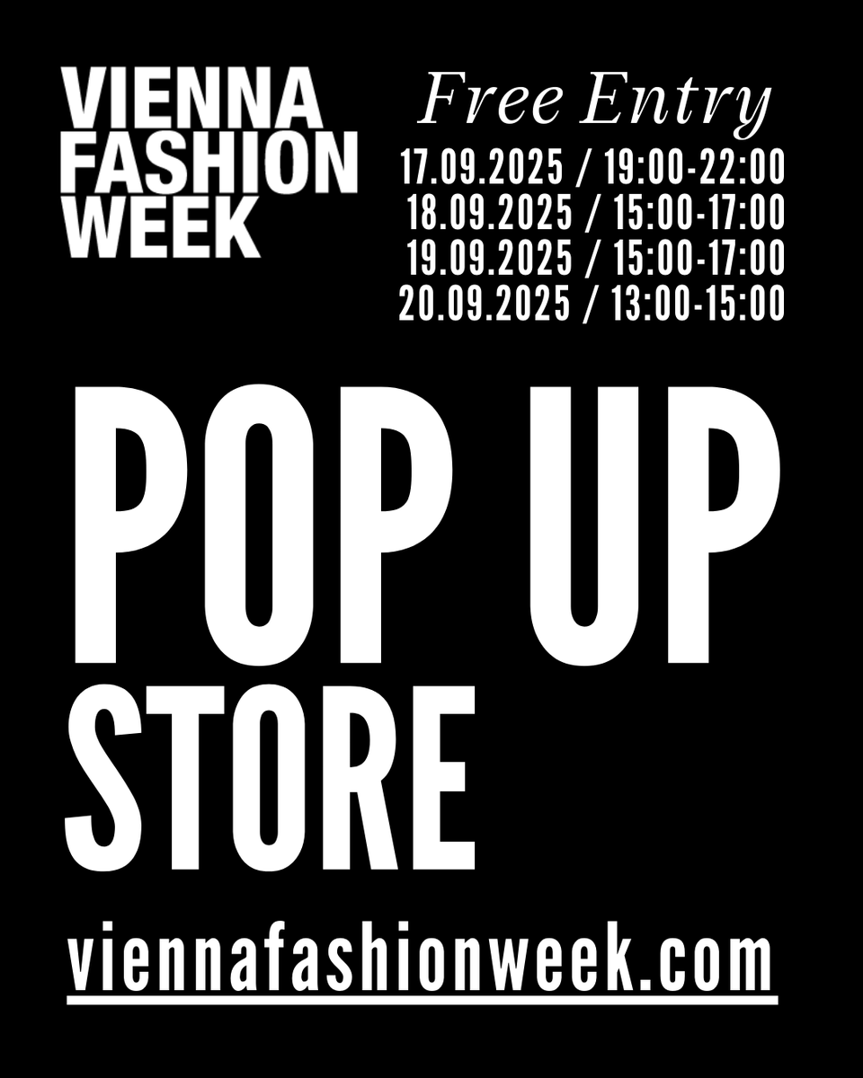 Visit the designers of VIENNAFASHIONWEEK.25 at their Pop-Up Stores in Halle G at MuseumQuartier Wien! 🛍️

#ViennaFashionWeek25 #ViennaFashionWeek #VFW25 #FashionShows #Fashion #Fashionista #Mode #Design #Designer #Catwalk #PopUp #Store