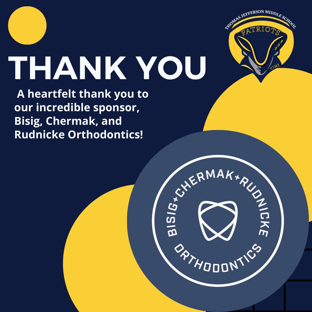🌟 A Heartfelt Thank You to Our Incredible Sponsor! 🌟  We are beyond grateful to Bisig, Chermak, &amp; Rudnicke Orthodontics for their generous support &amp; commitment to TJMS. Your sponsorship has fueled inspiration! THANK YOU! #TJMSPatriots #TJMSPatriotPride #TJMSSponsor