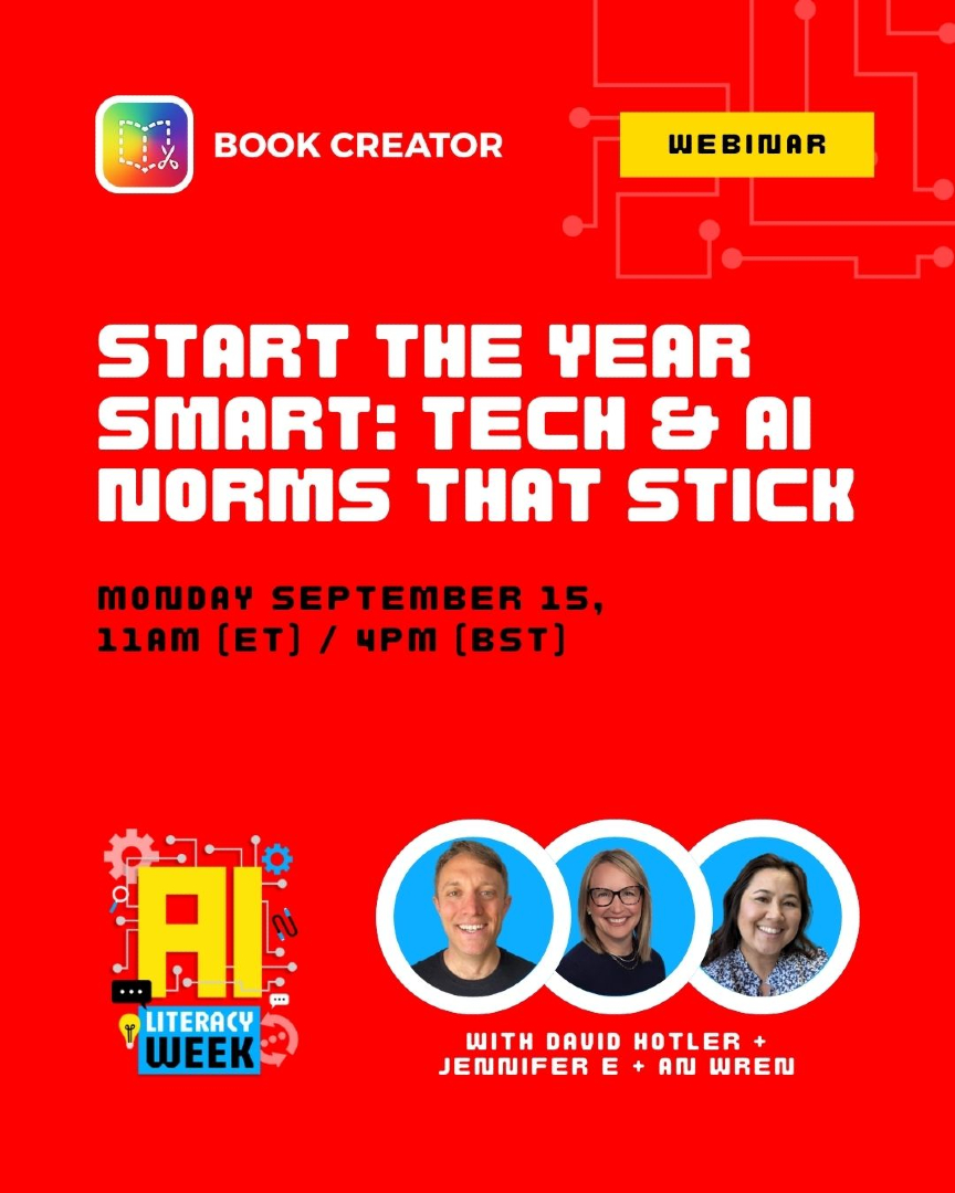 BookCreatorApp's tweet photo. Strong norms = strong start. 💡 David Hotler, Jennifer E, + An Wren share how to set tech + AI expectations that students actually follow.
https://t.co/zNg9Y3UC2M
#BookCreatorAI #AILiteracyWeek https://t.co/x2wv1K4D8D
