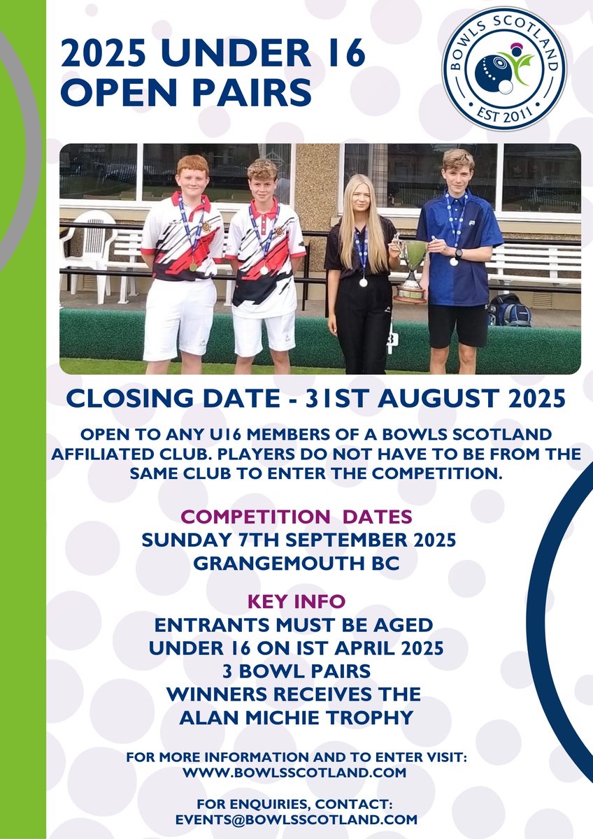 UNDER-16 PAIRS

Another opportunity for some of our youth players to take part in a <a href="/BowlsScotland/">Bowls Scotland</a> national competition.

The rearranged under-16 pairs at Grangemouth on Sunday, 7 September.

Please note: teams who had previously entered do not need to re-apply.