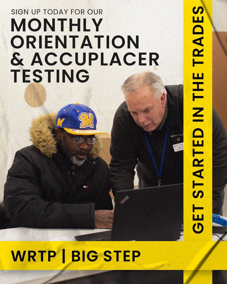 Looking to get started in your #manufacturing or #construction career? WRTP | BIG STEP holds monthly orientations and #ACCUPLACER testing on the 2nd Thursday, 9 AM - 3 PM, every month. 

Schedule an appointment today:
🔗 wrtp.org/series/monthly…