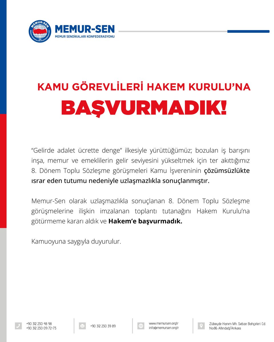 KAMU GÖREVLİLERİ HAKEM KURULU’NA BAŞVURMADIK!