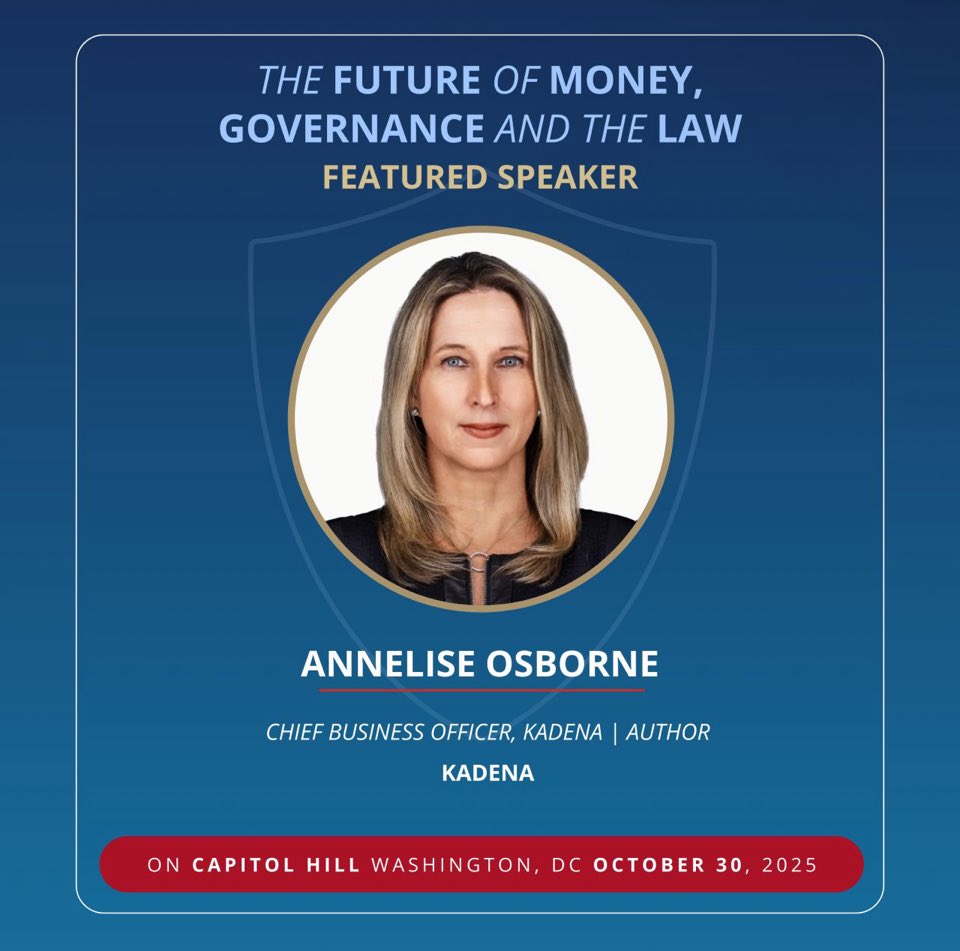 The Future of Money, Governance &amp; Law comes to Capitol Hill

<a href="/kadena_io/">Kadena</a> Chief Business Officer <a href="/AnneliseOsborne/">Annelise Osborne</a> features as a key speaker on upgrading finance

October 30, 2025 | U.S. Capitol, Washington, DC

This is where traditional finance meets blockchain innovation 🧵