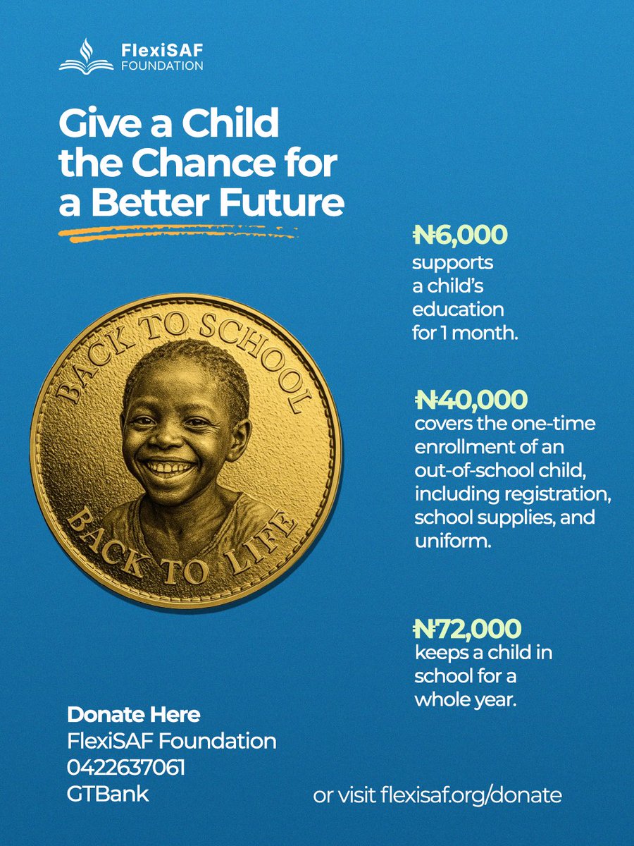 Every child deserves the chance to learn. 💛

With just ₦6,000 you can support a child’s education for 1 month, ₦40,000 enrolls them back in school, and ₦72,000 keeps them learning for a year.

Donate: GTBank – 0422637061
Or visit 👉 flexisaf.org/donate

#BackToSchool