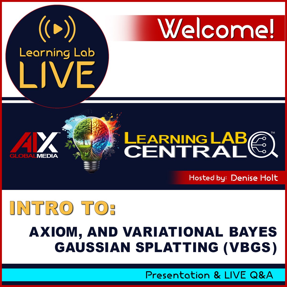 deniseholt_'s tweet image. Join Us TODAY - LIVE at 11am PDT / 2pm EDT
Find out how ➡️ linkedin.com/posts/deniseho…
#LearningLabLIVE #ActiveInference #SpatialWeb #EnterpriseAI #AgenticAI #AXIOM #VBGS #VERSESAI #DeniseHolt