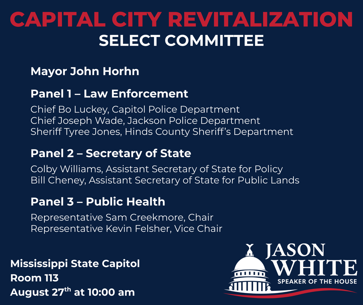 The Capital Revitalization Select Committee was incredibly successful in its work last Session, with five bills stemming from this committee becoming law. I evolved in my thinking of Jackson, Mississippi. I used to say let them fix their own mess. But for a large portion of the